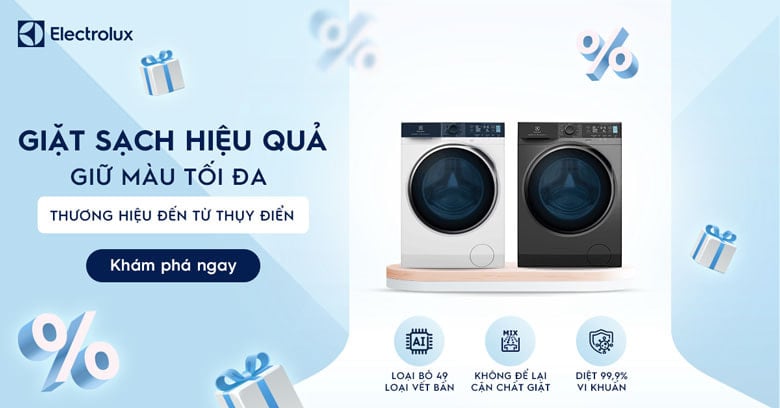 Máy Giặt Electrolux - Giặt Sạch Hiệu Quả, Giữ Màu Tối Đa